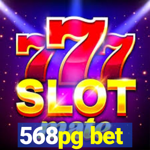 568pg bet